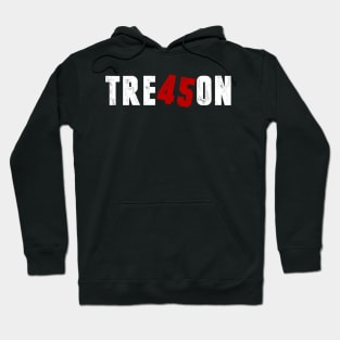 TRE45ON Treason President Red 45 Tshirt Hoodie